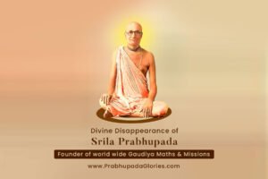 Read more about the article Divine Disappearance of Srila Prabhupada